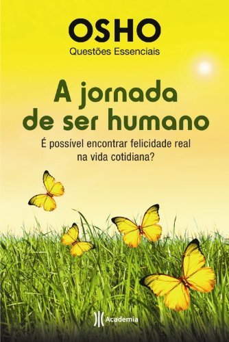 A jornada de ser humano